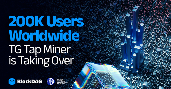 Süchtig machender Wasserhahn, große Belohnung? Blockdags Tap Miner Hooks 200K -Benutzer.