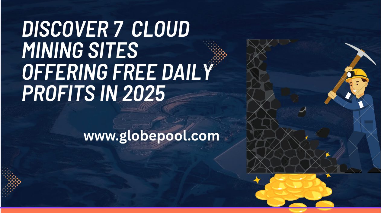 Pas de matériel? aucun problème. Découvrez 7 sites de cloud Mining qui offrent des bénéfices quotidiens gratuits en 2025