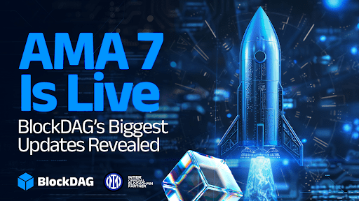 BlockDag confirme en direct TestNet dans AMA 7, l'augmentation des prix de Dogecoin se poursuit alors que BNB maintient un coup constant de 800 TP