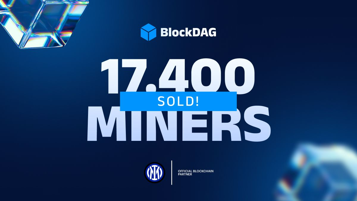 A collecté 235 millions de dollars et vendu 17 400 mineurs - pourquoi Blockdag est plus important que la forte augmentation du prix de Dogecoin & Ethereum