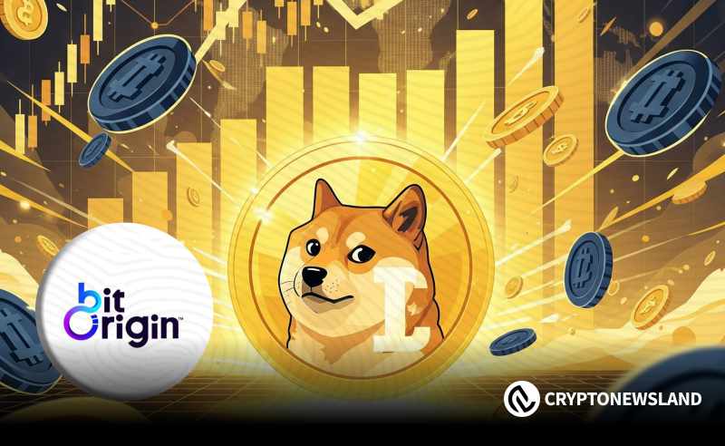 BIT Origin投资4000万个DOGE，以建立新的Meme Coin国库，由5亿美元的资本设施支持