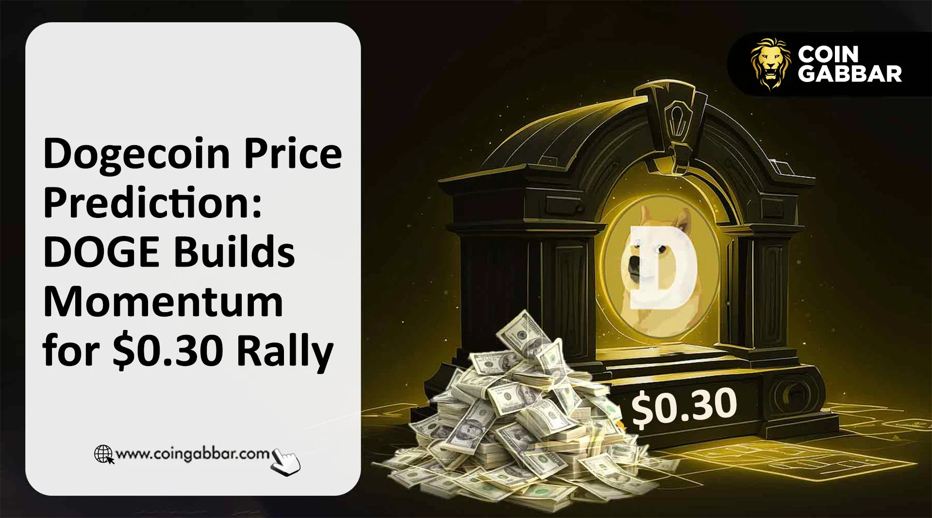Dogecoin Price Prediction: DOGE Builds Momentum for $0.30 Rally