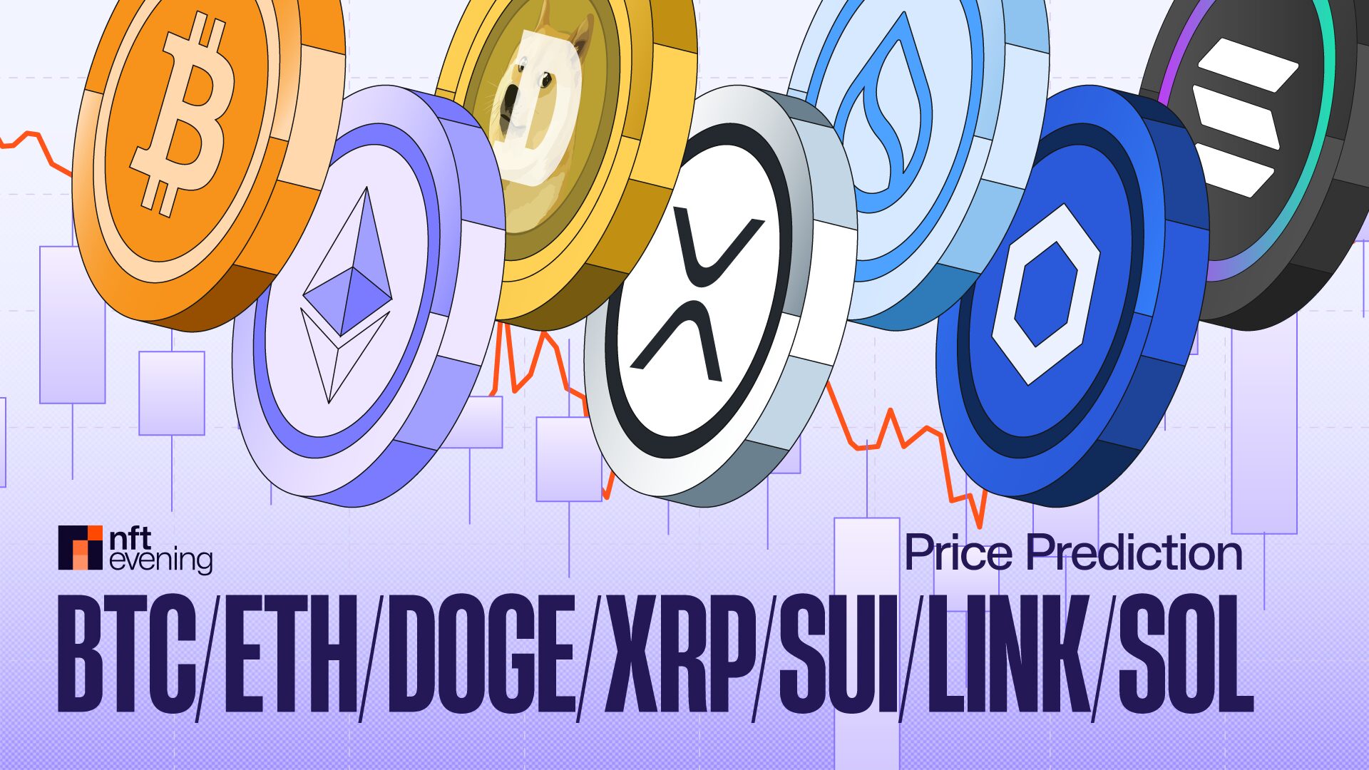 BTC、ETH、SOL、XRP、LINK、DOGE、およびSUI価格予測