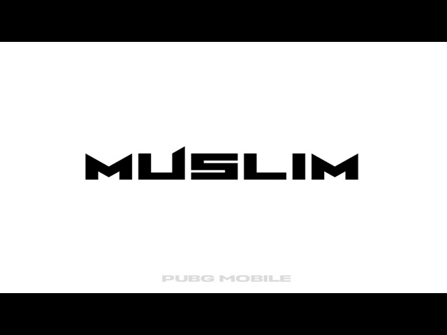 MUSLIM Pubgm