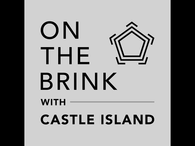 On The Brink with Castle Island