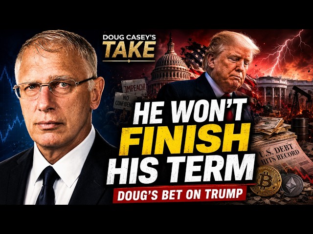 Doug Casey's Take